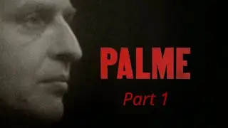 Palme - Part 1/3 (Eng Sub)