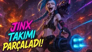 FULL ATTACK SPEED JINX TAKIMI PAR&Ccedil;ALADI! 💥 | League of Legends