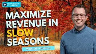 Savvy Session: Learn How to Maximize STR Revenue Year-Round - By Eric Edwards, OH STR Expert