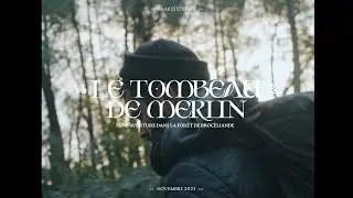 Le Tombeau de Merlin - Brocéliande