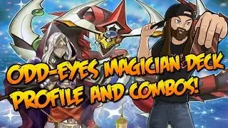 ODD-EYES MAGICIAN DECK PROFILE AND COMBOS! | JUNE 2017