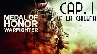 Medal of Honor Warfighter A la Chilena