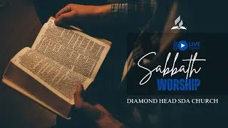 Sabbath Worship Live | Diamond Head SDA Church | April 5, 2025