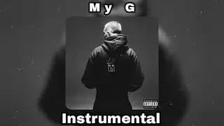 Aitch & Ed Sheeran - My G (Instrumental)