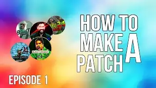 How to Make Patch in RC20/19 & Game Changer 5v2 | Full Beginner Course Ep.1