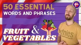 🍎🥦50 Basic Danish Phrases: Fruits and Vegetables in #danish 🍎🥦