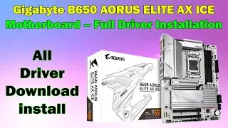Download & Install Drivers for Gigabyte B650 AORUS ELITE AX ICE (Windows 10/11)