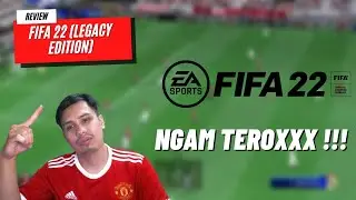 REVIEW FIFA 22 Legacy Edition On Nintendo Switch