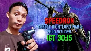 Defeat Nightlord Maris Solo Wylder 30:15 IGT World Record Speedrun Elden Ring Nightreign Glitchless