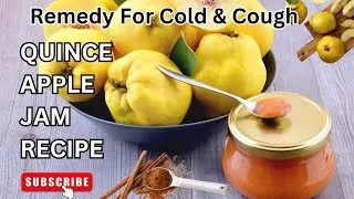 Quince Apple Jam | Fruit Jam | Behi Ka Jam Ya Murabba | Winter Jam