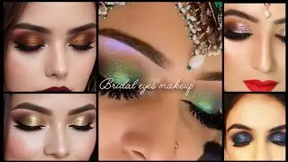 Glitters bridal eyes makeup ideas for the new color on the new styles