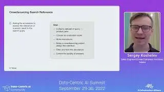 Search relevance evaluation using crowdsourcing by Sergey Koshelev | Data-Centric AI Summit 2022