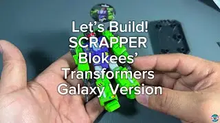 SCRAPPER Blokees Transformers Galaxy Version