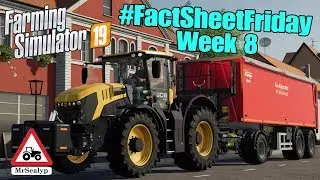 Farming Simulator 19, #FactSheetFriday, Week 8 (More Fact Sheet Frenzy!).