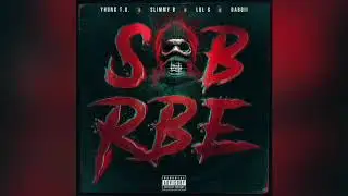 SOB X RBE - No Discussion (Official Audio) | Gangin