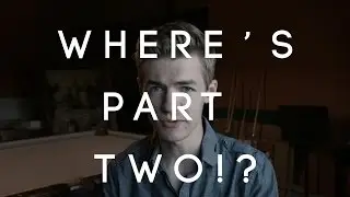 Where is Color Grading Part 2? + General Update