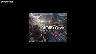 Artery Gear: Fusion event Lost Day Break part 2