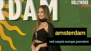 Red Carpet Revelations| &lsquo;Amsterdam&rsquo; Europe Premiere