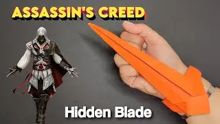 Assassin&rsquo;s Creed Hidden Blade Origami || How to Make Hidden Blade with Paper Easy