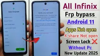 Все Infinix Android 11 Frp Bypass 2025 | Приложения не открываются | Xshare не работает | Блокиро...
