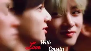 Love With Cousin 💕 # part 11 # taekookff # hyunlix # taehyung # jungkook 