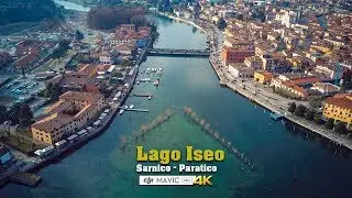 Lago Iseo - Paratico e Sarnico [4K]