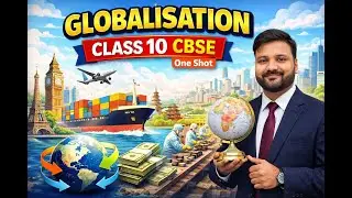 Globalization Class 10 SST  Full Chapter Explained in Simple Words