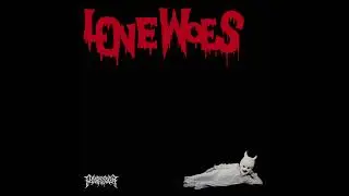 Possessor - LOVE WOES [FULL EP]