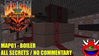Doom 2: DBP64: The Vast Silence - MAP01 Boiler - All Secrets No Commentary Gameplay