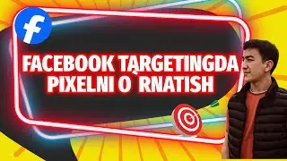 #12 |  FACEBOOK PIXEL DARSLARI | 1-CHI DARS