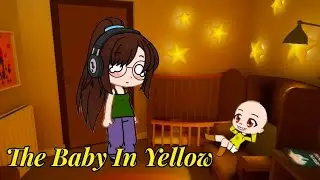 Babysitting The Baby In Yellow and HE TURNS INTO A DEMON!? 😱😱😱