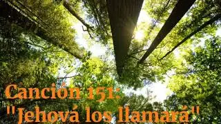 Canción 151: 