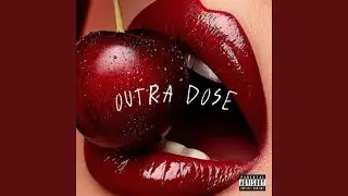 Outra Dose