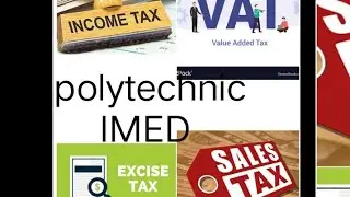 IMED chapter 6 (Types of*TAXS*) Polytechnic C.S 6 Semester
