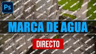 DIRECTO - Añadir una marca de agua a muchas fotos ¡EN UN CLIC!