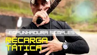R E C A R G A  T Á T I C A  | Empunhadura Simples