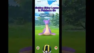 Getting Shiny Lapras In Pok&eacute;mon Go #shinypokemon #pokemon #shiny #pokemongo