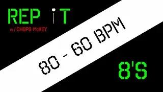 REP iT 8's (80-60bpm)