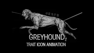 【Hunt: Showdown】Trait Icon Animation&mdash;&mdash;Greyhound #huntshowdown  #wallpaper   #steam   #animation