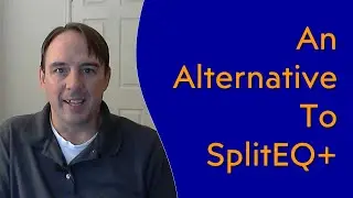 An Alternative to Eventide's SplitEQ+: An Effective Approach that Should Work in any DAW