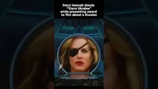 Daryl Hannah Shouts &lsquo;Slava Ukraine!&rsquo; While Presenting Oscar to Film about Russians