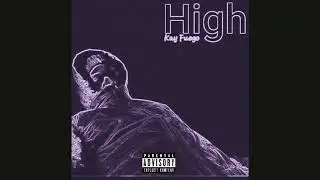 Kay Fuego-High(single)