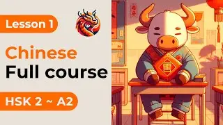 Lesson 1. HSK 2 - New Course. Chinese Full Course From Zero. Examples. Characters and Pronunciation