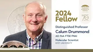 Distinguished Professor Calum Drummond &ndash; 2024 Academy Fellow