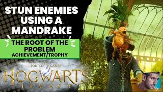 The Root of the Problem Achievement/Trophy - Hogwarts Legacy