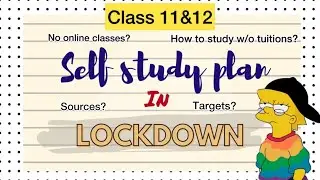 (SELF STUDY) PLAN for LOCKDOWN | Class 11 & 12 How to study without tuitions humanities/arts?