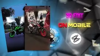 3d bike video editing and cap cut on  mobile