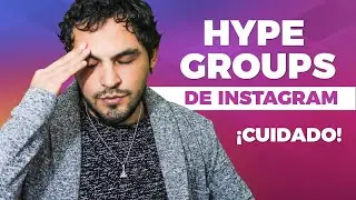 No entres a los HYPE GROUPS de INSTAGRAM &iexcl;sin ver esto!