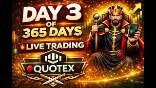 Quotex Live Trading 🔴 | Day 3 of 365 🚀 | Trading Challenge