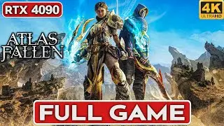 ATLAS FALLEN Gameplay Walkthrough FULL GAME [4K 60FPS PC RTX 4090] - No Commentary